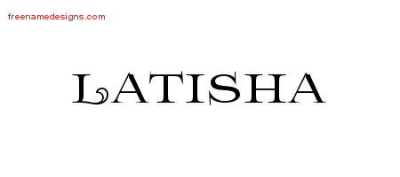 Flourishes Name Tattoo Designs Latisha Printable
