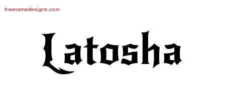 Gothic Name Tattoo Designs Latosha Free Graphic