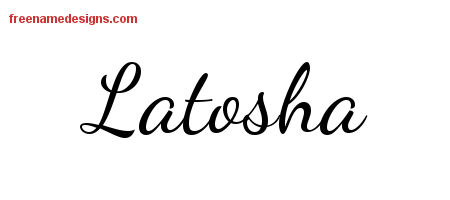 Lively Script Name Tattoo Designs Latosha Free Printout