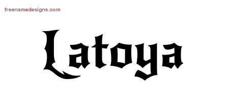 Gothic Name Tattoo Designs Latoya Free Graphic