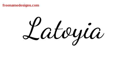 Lively Script Name Tattoo Designs Latoyia Free Printout