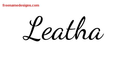 Lively Script Name Tattoo Designs Leatha Free Printout