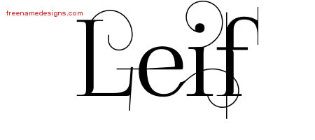 Decorated Name Tattoo Designs Leif Free Lettering