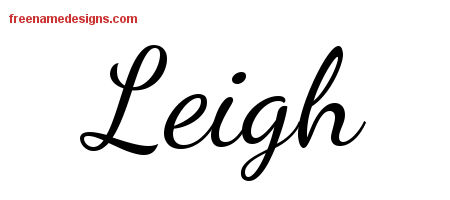 Lively Script Name Tattoo Designs Leigh Free Printout