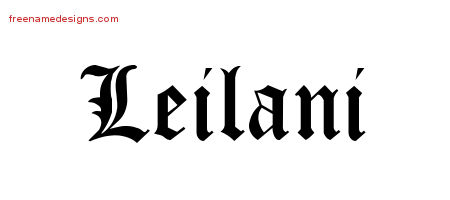Blackletter Name Tattoo Designs Leilani Graphic Download