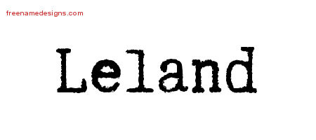 Typewriter Name Tattoo Designs Leland Free Printout