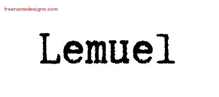 Typewriter Name Tattoo Designs Lemuel Free Printout