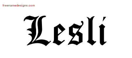 Blackletter Name Tattoo Designs Lesli Graphic Download