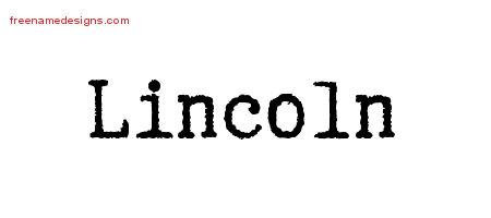 Typewriter Name Tattoo Designs Lincoln Free Printout