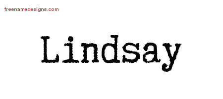 Typewriter Name Tattoo Designs Lindsay Free Printout