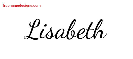 Lively Script Name Tattoo Designs Lisabeth Free Printout