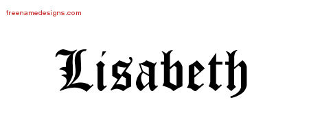 Blackletter Name Tattoo Designs Lisabeth Graphic Download