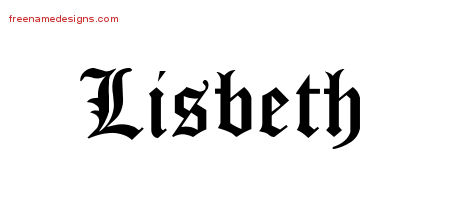 Blackletter Name Tattoo Designs Lisbeth Graphic Download