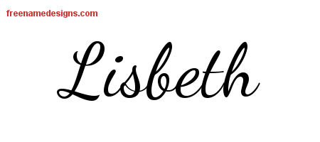 Lively Script Name Tattoo Designs Lisbeth Free Printout
