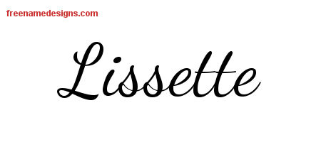 Lively Script Name Tattoo Designs Lissette Free Printout