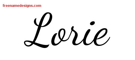 Lively Script Name Tattoo Designs Lorie Free Printout