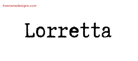 Typewriter Name Tattoo Designs Lorretta Free Download