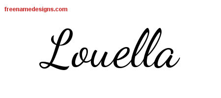 Lively Script Name Tattoo Designs Louella Free Printout
