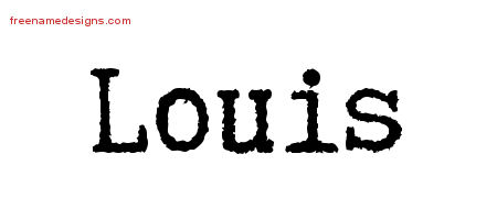 Typewriter Name Tattoo Designs Louis Free Printout