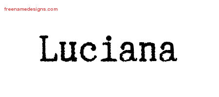 Typewriter Name Tattoo Designs Luciana Free Download