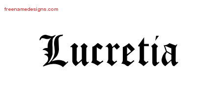 Blackletter Name Tattoo Designs Lucretia Graphic Download