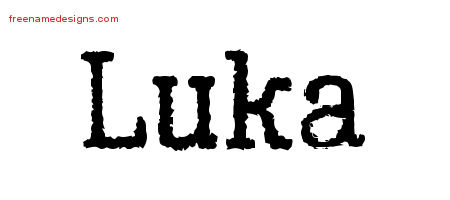Typewriter Name Tattoo Designs Luka Free Printout