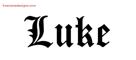 Blackletter Name Tattoo Designs Luke Printable