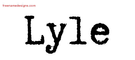 Typewriter Name Tattoo Designs Lyle Free Printout