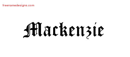 Blackletter Name Tattoo Designs Mackenzie Graphic Download