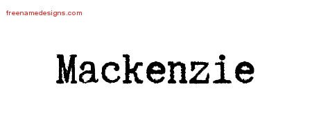 Typewriter Name Tattoo Designs Mackenzie Free Download