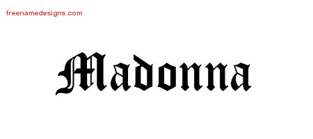 Blackletter Name Tattoo Designs Madonna Graphic Download