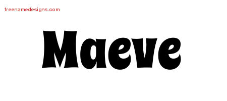 Groovy Name Tattoo Designs Maeve Free Lettering