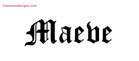 Blackletter Name Tattoo Designs Maeve Graphic Download