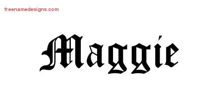 Blackletter Name Tattoo Designs Maggie Graphic Download