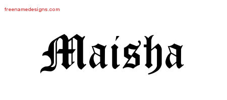 Blackletter Name Tattoo Designs Maisha Graphic Download