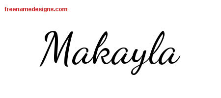 Lively Script Name Tattoo Designs Makayla Free Printout