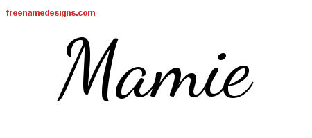 Lively Script Name Tattoo Designs Mamie Free Printout