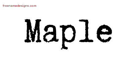 Typewriter Name Tattoo Designs Maple Free Download