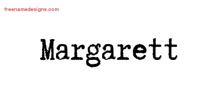 Typewriter Name Tattoo Designs Margarett Free Download