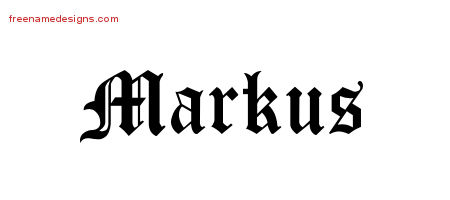 Blackletter Name Tattoo Designs Markus Printable