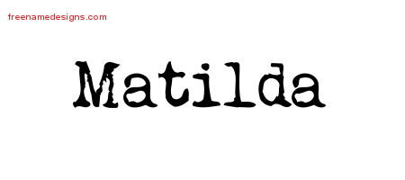 Vintage Writer Name Tattoo Designs Matilda Free Lettering