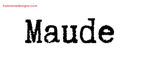 Typewriter Name Tattoo Designs Maude Free Download