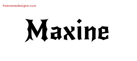 Gothic Name Tattoo Designs Maxine Free Graphic