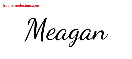 Lively Script Name Tattoo Designs Meagan Free Printout