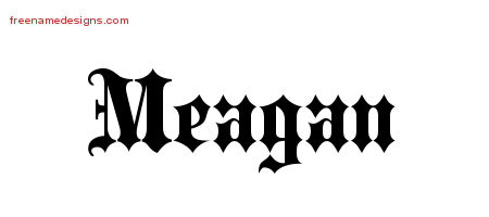 Old English Name Tattoo Designs Meagan Free