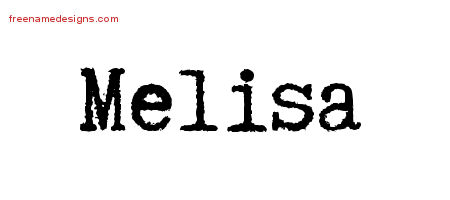Typewriter Name Tattoo Designs Melisa Free Download