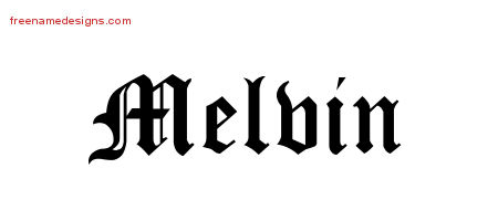 Blackletter Name Tattoo Designs Melvin Printable