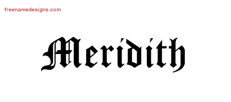 Blackletter Name Tattoo Designs Meridith Graphic Download