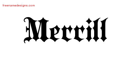 Old English Name Tattoo Designs Merrill Free Lettering