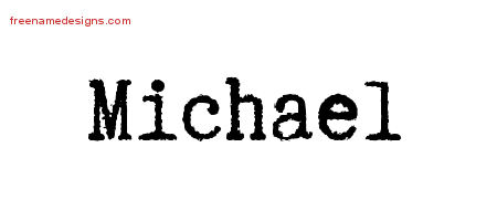 Typewriter Name Tattoo Designs Michael Free Download